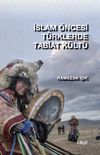 İslam &Ouml;ncesi T&uuml;rklerde Tabiat K&uuml;lt&uuml;