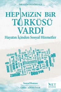 Hepimizin Bir Türküsü Vardı
