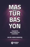 Mast&uuml;rbasyon & Travmatik Mast&uuml;rbasyon Sendromu