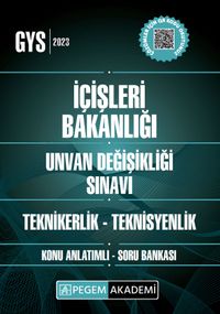 2023 İçişleri Bakanlığı Unvan Değişikliği Sınavı Teknikerlik-Teknisyenlik Konu Anlatımlı Soru Bankası
