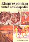 Ekspresyonizm Sanat Ansiklopedisi