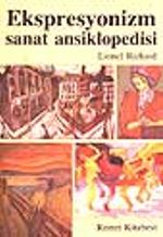 Ekspresyonizm Sanat  Ansiklopedisi