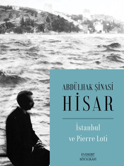İstanbul ve  Pierre Loti (Karton Kapak)