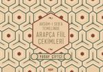 Aksamı Seba Temelinde Arapça Fiil Çekimleri