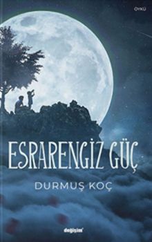 Esrarengiz Güç 