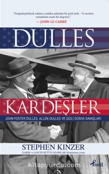 Dulles Kardeşler - Stephen Kinzer