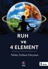 Ruh ve 4 Element