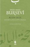 Kesin Delil & Kitab&uuml;'l Hucceti'l-Baliğa
