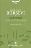 Kesin Delil & Kitabü'l Hucceti'l-Baliğa