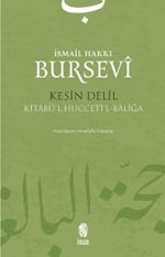 Kesin Delil & Kitabü'l Hucceti'l-Baliğa