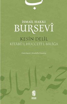 Kesin Delil & Kitabü'l Hucceti'l-Baliğa
