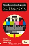 Gündem Belirleme Kuramı Çerçevesinde Dijital Medya