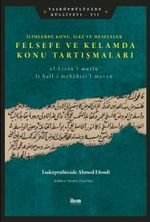 Felsefe ve Kelamda Konu Tartışmaları & İlimlerde Konu, İlke ve Meseleler