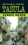 Bir İstanbul Hikayesi Tasula