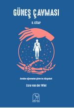 Güneş Çavması (2. Kitap)