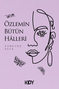 Özlemin Bütün Halleri