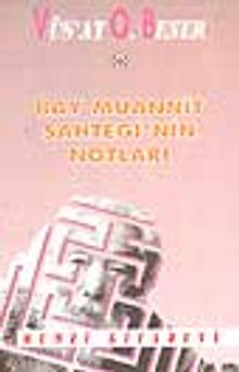 Bay Muannit Sahtegi'nin Notları