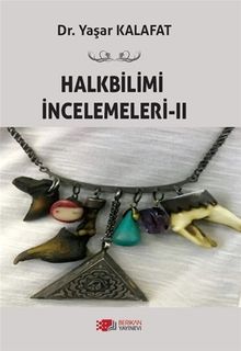 Halkbilimi İncelemeleri 2