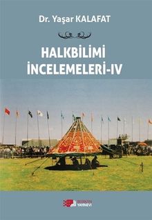 Halkbilimi İncelemeleri 4
