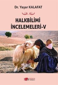 Halkbilimi İncelemeleri 5