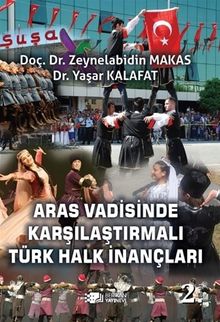 Aras Vadisinde & Karşılaştırmalı Türk Halk İnançları