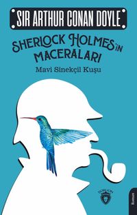 Sherlock Holmes'in Maceraları / Mavi Sinekçil Kuşu