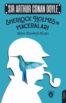 Sherlock Holmes'in Maceraları / Mavi Sinekçil Kuşu