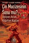 &Ccedil;in Mucizesinin Sonu mu? & Uyuyan Aslan, Kağıttan Kaplan
