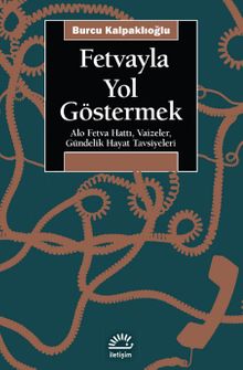 Fetvayla Yol Göstermek & Alo Fetva Hattı, Vaizeler, Gündelik Hayat Tavsiyeleri