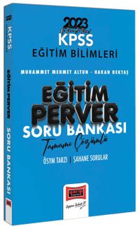 2023 KPSS Eğitim Bilimleri Eğitimperver Tamamı Çözümlü Soru Bankası 