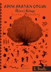 Adını Arayan &Ccedil;ocuk - İkinci Kitap