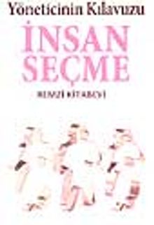 İnsan Seçme Kılavuzu