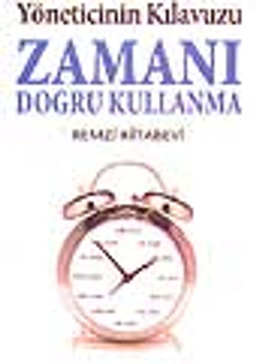 Zamanı Doğru Kullanma Kılavuzu