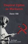 Eleştirel Eğitim ve Marksizm