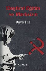 Eleştirel Eğitim ve Marksizm