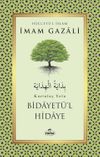 Bidayet&uuml;'l Hidaye & Kurtuluş
