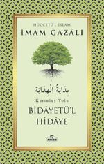 Bidayetü'l Hidaye & Kurtuluş 