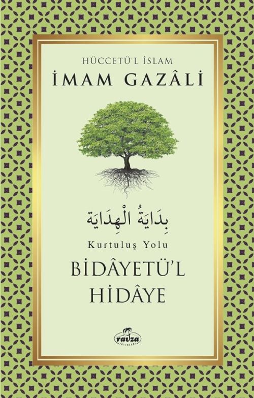 Bidayetü'l Hidaye & Kurtuluş 