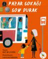 Pazar Sokağı Son Durak
