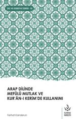 Arap Dilinde Mefûlü Mutlak ve Kur'an-I Kerim'de Kullanımı