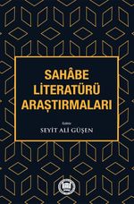 Sahabe Literatürü Araştırmaları