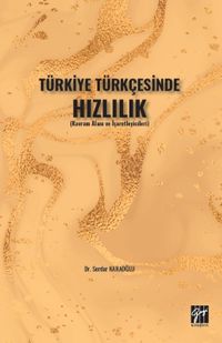 Türkiye Türkçesinde Hızlılık