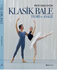 Klasik Bale & Teori ve Analiz 
