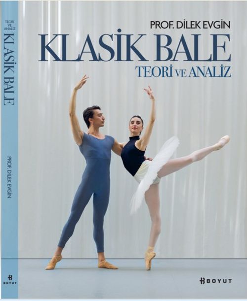 Klasik Bale & Teori ve Analiz 