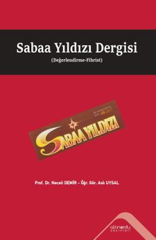 Sabaa Yıldızı Dergisi (Değerlendirme-Fihrist)