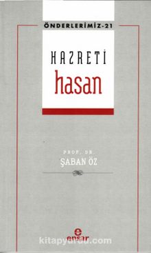 Hazreti Hasan  / Önderlerimiz 21