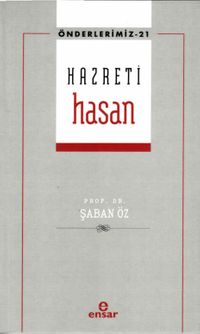 Hazreti Hasan  / Önderlerimiz 21