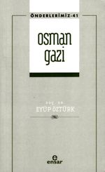 Osman Gazi  / Önderlerimiz 41