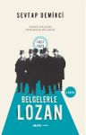 Belgelerle Lozan