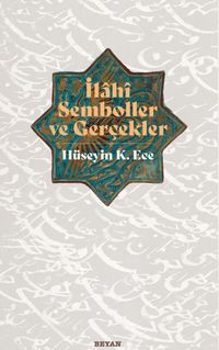 İlahi Semboller ve Gerçekler